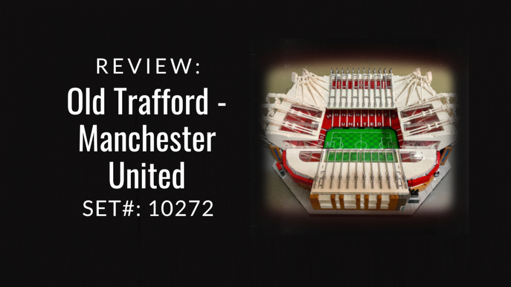 Review: Old Trafford – Manchester United #10272