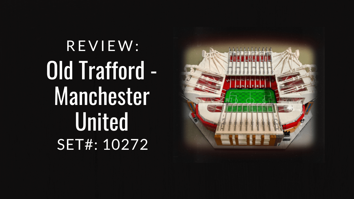 Review: Old Trafford – Manchester United&nbsp;#10272