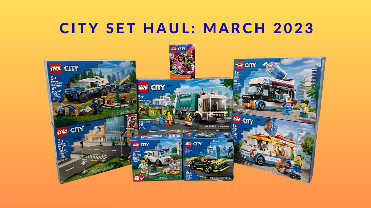 City Sets Haul: March&nbsp;2023