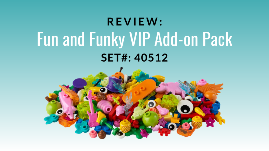 Review: Fun and Funky VIP Add-on Pack #40512
